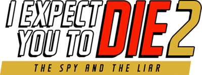 I Expect You To Die 2 - Clear Logo (null) - 618x229