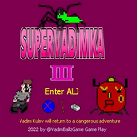 Super Vadimka III Enter ALJ - Screenshot - Game Title (World) - 347x347
