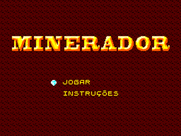 Minerador - Screenshot - Game Title (Brazil) - 256x192