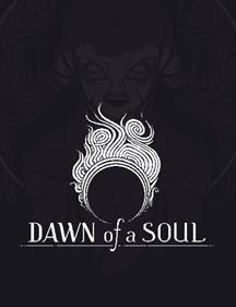 Dawn of a Soul - Fanart - Box - Front (null) - 613x795
