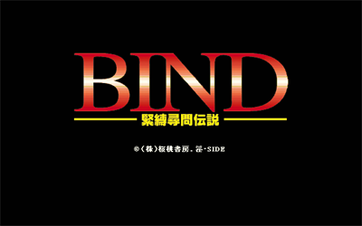 Bind: Kinbaku Jinmon Densetsu - Screenshot - Game Title (null) - 640x400