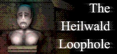The Heilwald Loophole - Banner (World) - 460x215