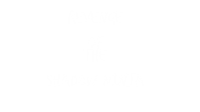Revenge of the shadow ninja - Clear Logo (null) - 640x360