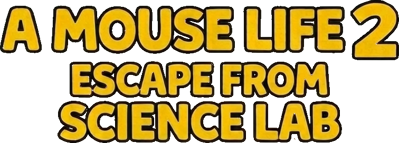 A mouse life 2: Escape from Science Lab - Clear Logo (null) - 756x271
