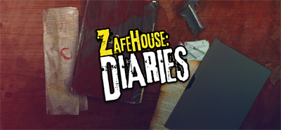 Zafehouse: Diaries - Banner (null) - 1600x740