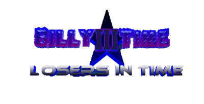 Billy Time! III: Losers In Time - Clear Logo - 1533x789