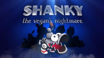 Shanky: The Vegan's Nightmare - Banner (North America) - 1162x653