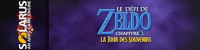 Le Défi de Zeldo Chapitre 2: La Tour des Souvenirs - Arcade - Marquee (World) - 512x128