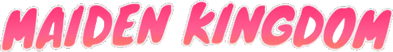 Maiden Kingdom - Clear Logo (null) - 589x78