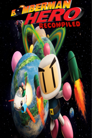 Bomberman Hero: Recompiled - Fanart - Box - Front (null) - 600x900