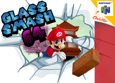 Glass Smash 64 - Fanart - Box - Front (North America) - 320x232