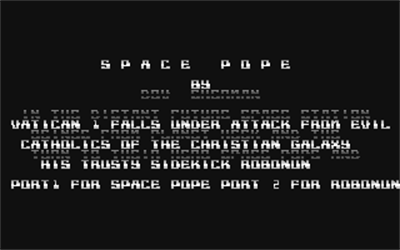 Space Pope - Screenshot - Game Title (null) - 320x200
