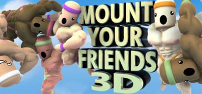 Mount Your Friends 3D: A Hard Man is Good to Climb - Banner (World) - 460x215