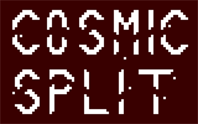 Cosmic Split (Computer Odyssey) - Screenshot - Game Title (null) - 320x200