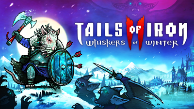 Tails of Iron 2: Whiskers of Winter - Banner (North America) - 1920x1080