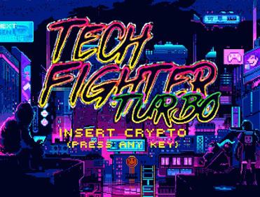 Tech Fighter: TURBO - Screenshot - Game Title (World) - 635x480