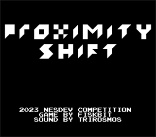 Proximity Shift - Screenshot - Game Title - 256x224