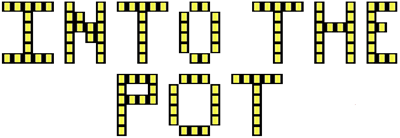 Into the Pot - Clear Logo (null) - 1017x353