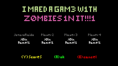 I MAED A GAM3 W1TH Z0MB1ES!!!1 - Screenshot - Game Select (World) - 1200x675