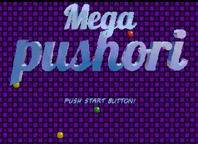 Mega Pushori - Screenshot - Game Title (null) - 626x455