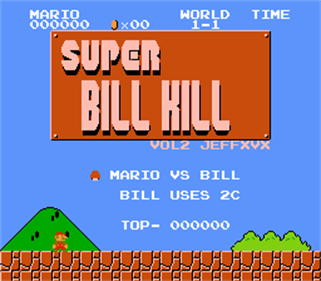 Super Bill Kill - Screenshot - Game Title (null) - 256x224