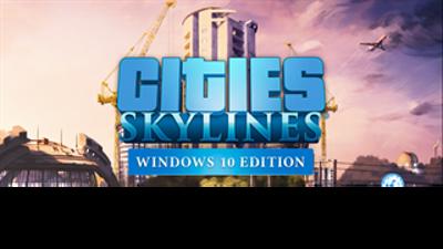 Cities: Skylines: Windows 10 Edition - Screenshot - Game Title (World) - 320x180