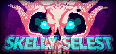 Skelly Selest - Banner (World) - 460x215