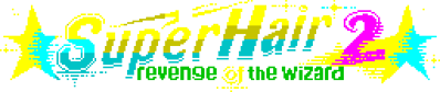 Superhair 2: Revenge of the Wizard - Clear Logo (null) - 512x108