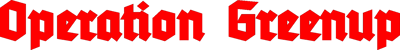 Operation Greenup - Clear Logo (null) - 1760x220