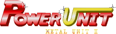 Metal Unit II: Power Unit - Clear Logo (null) - 400x118