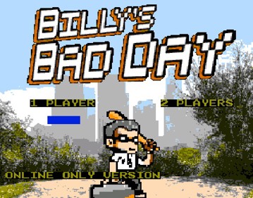 Billy's Bad Day - Screenshot - Game Title (null) - 359x281