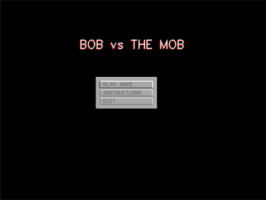 Bob vs the Mob - Screenshot - Game Title (null) - 640x480