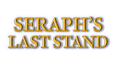 Seraph's Last Stand - Clear Logo (null) - 640x360