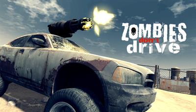 Zombies Don't Drive - Advertisement Flyer - Front (World) - 616x353