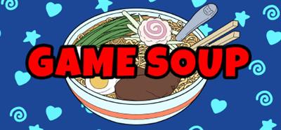 Game Soup - Banner (null) - 460x215