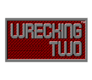 Wrecking Two - Clear Logo (null) - 256x224
