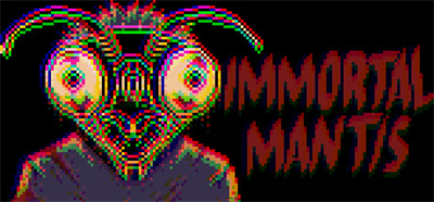 Immortal Mantis - Banner (World) - 460x215