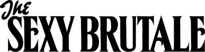 The Sexy Brutale - Clear Logo (World) - 600x153