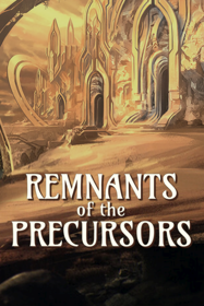 Remnants of the Precursors - Fanart - Box - Front (null) - 600x900