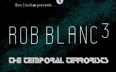 Rob Blanc III: The Temporal Terrorists - Screenshot - Game Title (null) - 320x200