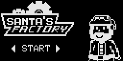 Santa's Factory - Screenshot - Game Title (null) - 256x128