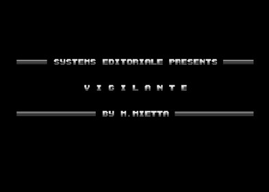Vigilante (Systems Editoriale) - Screenshot - Game Title (null) - 663x474