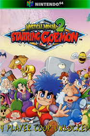 Mystical Ninja 2 Starring Goemon: 4-Player Coop Unlocked - Fanart - Box - Front (null) - 600x900