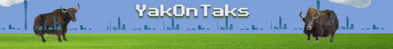 YakOnTaks - Banner (World) - 1050x131