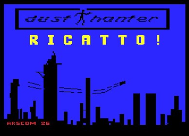 Dust Hanter: Ricatto! - Screenshot - Game Title (null) - 624x451
