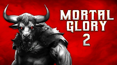 Mortal Glory 2 - Banner (North America) - 1920x1080