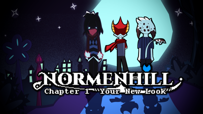 Normenhill: Chapter 1: "Your New Look" - Banner (null) - 1920x1080