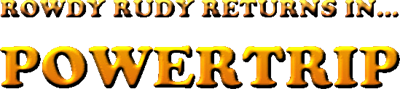Rowdy Rudy 2: Powertrip - Clear Logo (null) - 549x123