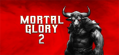 Mortal Glory 2 - Banner (null) - 1600x740