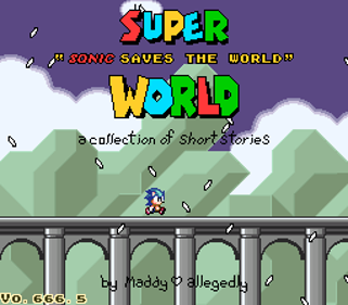Super "Sonic Saves the World" World - Screenshot - Game Title (null) - 256x224